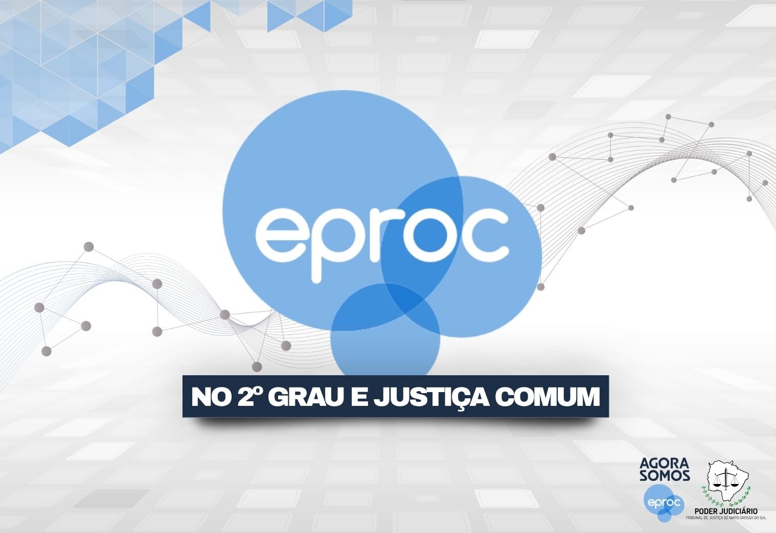 TJMS amplia implantação do eproc e moderniza tramitação de processos judiciais